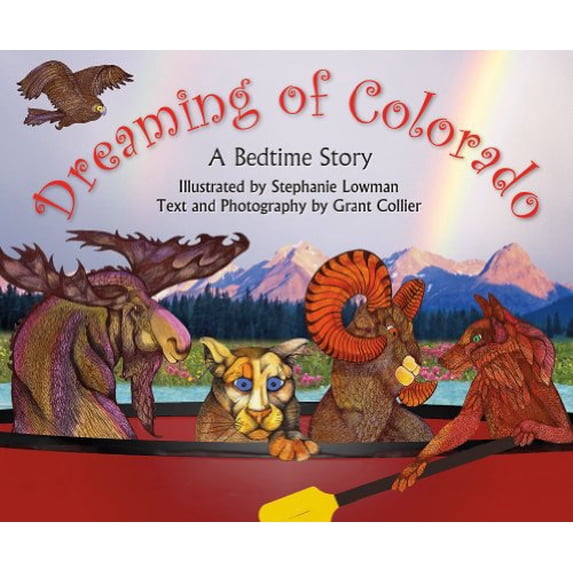 Pre-Owned Dreaming of Colorado (An educational children's picture book that teaches kids about dinosaurs, Native Americans, gold rush, and more - a great bedti... (Hardcover) 1935694065 9781935694069