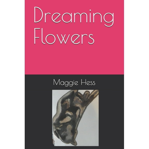 Dreaming Flowers (Paperback)