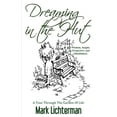 thumbnail image 1 of Dreaming In The Hut: A Tour Through The Garden Of Life (Paperback), 1 of 1