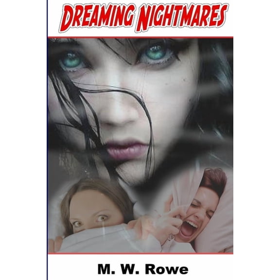 Dreaming Nightmares, (Paperback)