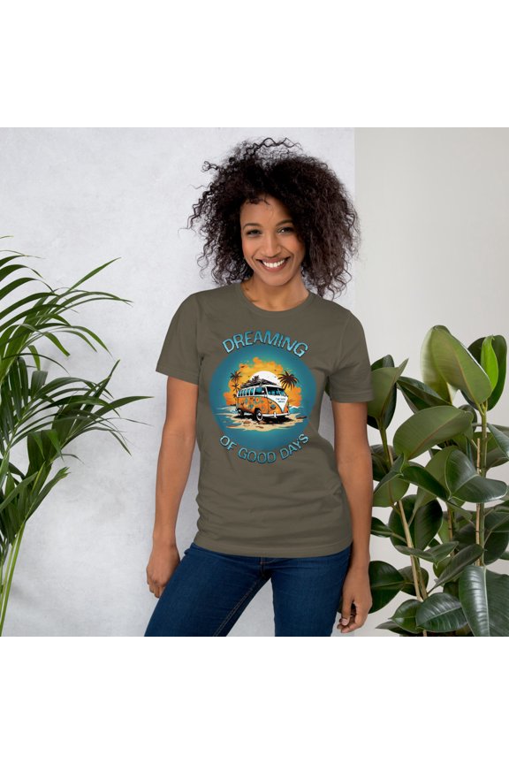 Dreaming Of Good Days Design Unisex T-shirt (Army, 2XL)