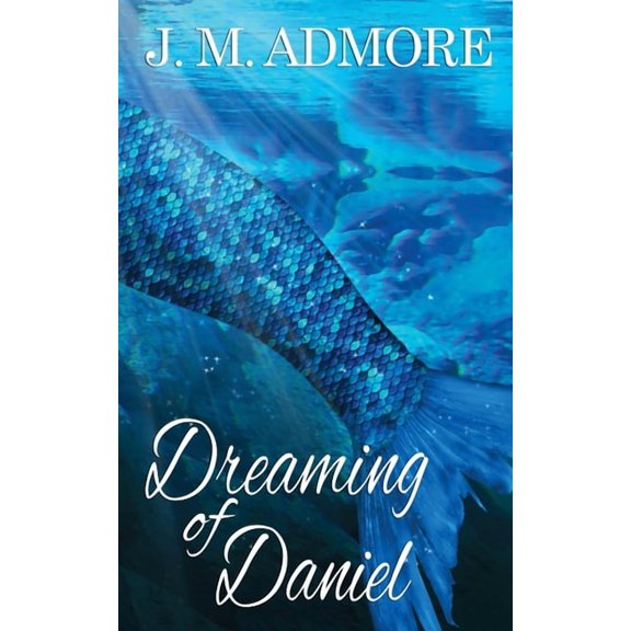 Dreaming of Daniel (Paperback)