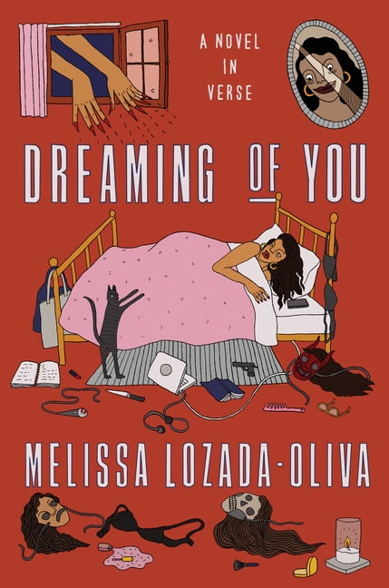 Dreaming of You: A Novel in Verse, (Hardcover)