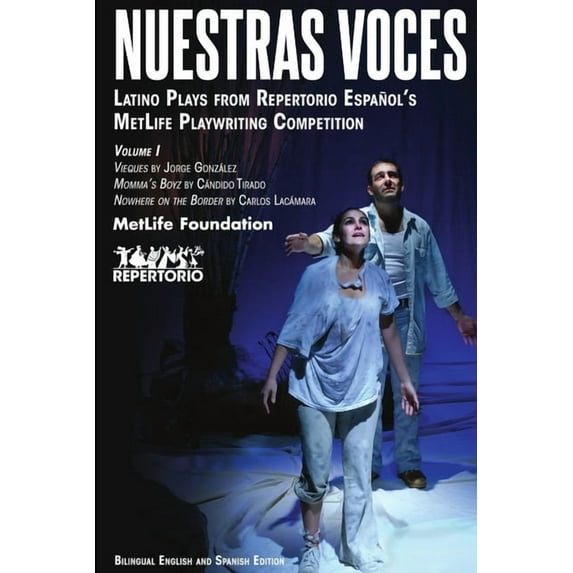 Dreaming the Americas: Nuestras Voces Latino Plays Volume One (Paperback)