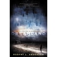 thumbnail image 1 of Pre-Owned Dreamland (Paperback) 0062338684 9780062338686, 1 of 1