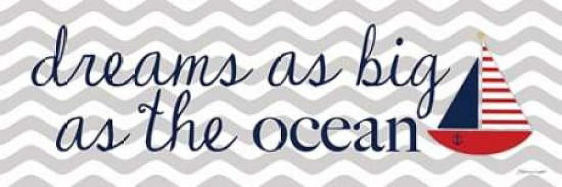 Dreams As Big Canvas Art - Stephanie Marrott (8 x 24)
