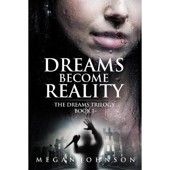 Dreams Become Reality, (Paperback)