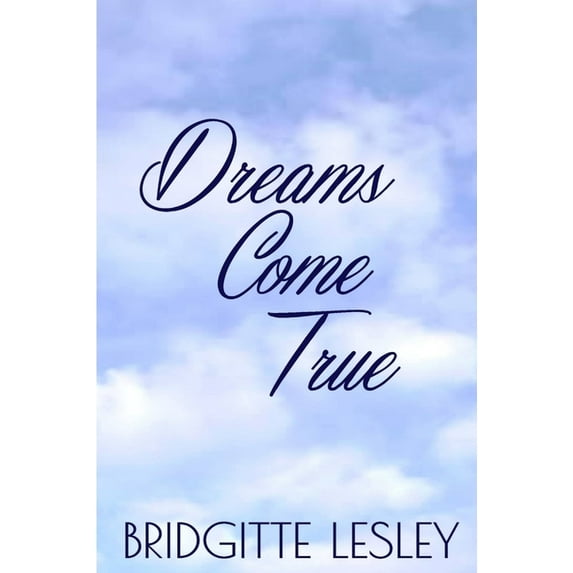 Dreams Come True, (Paperback)