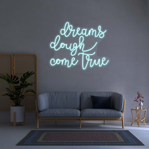 Dreams Dough Come True - Neon Sign (Green, 30"(W)x24.5"(H))