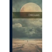 Dreams, Hardcover
