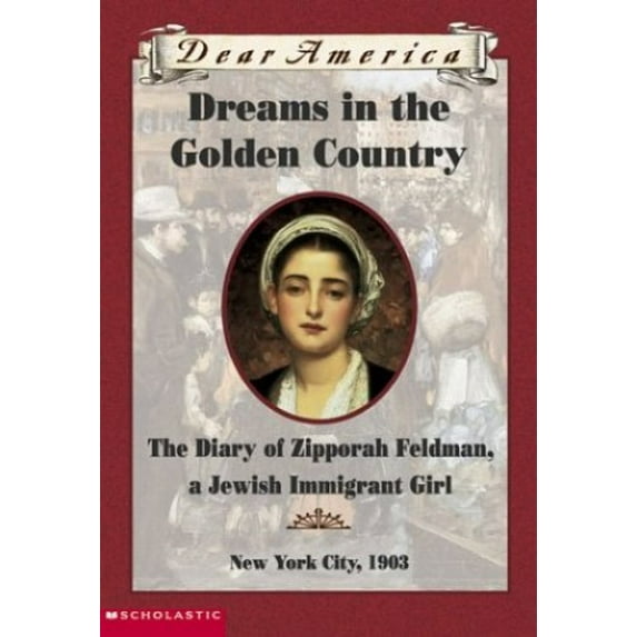 Pre-Owned Dreams In The Golden Country (Dear America Series) (Paperback) 0439445639 9780439445634