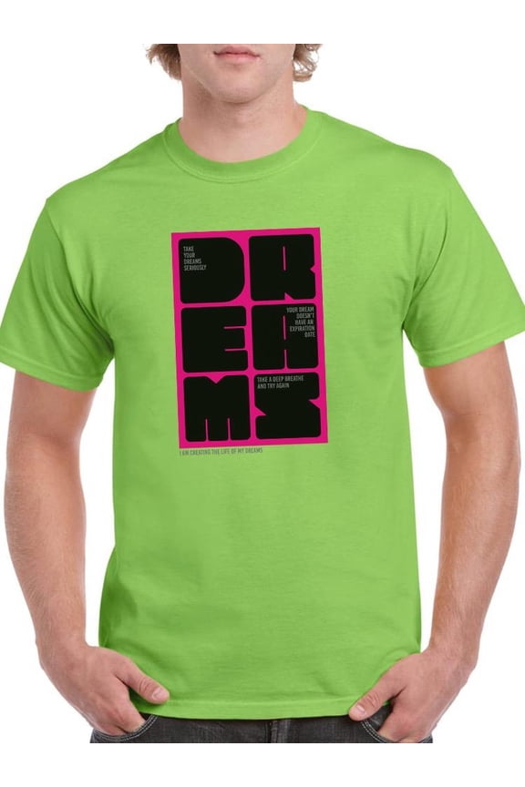 Dreams Inspiring Quotes T-Shirt Men -Image by Shutterstock, Male x-Large