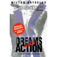 thumbnail image 1 of Dreams Into Action : Getting What You Want, 1 of 1