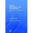 thumbnail image 1 of Dreams, Neuroscience, and Psychoanalysis: Mind, Body, and the Question of Time, (Hardcover), 1 of 1