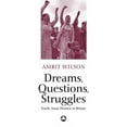 thumbnail image 1 of Dreams, Questions, Struggles: South Asian Women in Britain, (Paperback), 1 of 1