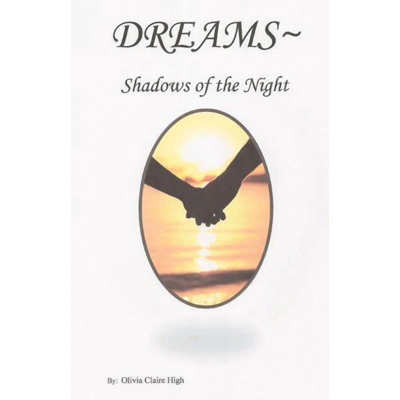Dreams Shadows of the Night: Shadows of the Night