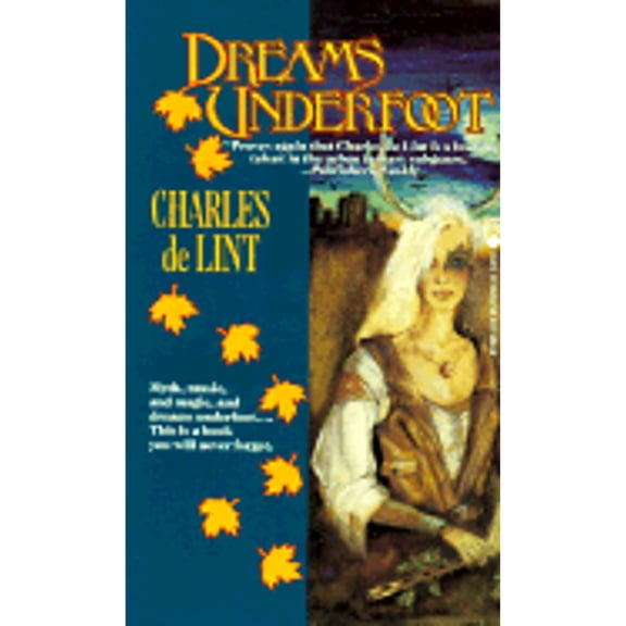 Pre-Owned Dreams Underfoot (Unknown) 0812516214 9780812516210