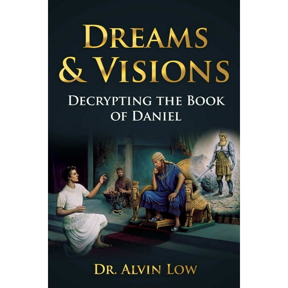 Dreams & Visions (Decrypting the Book of Daniel), (Paperback)