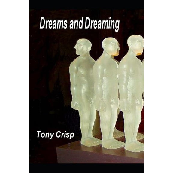 Dreams and Dreaming (Paperback)