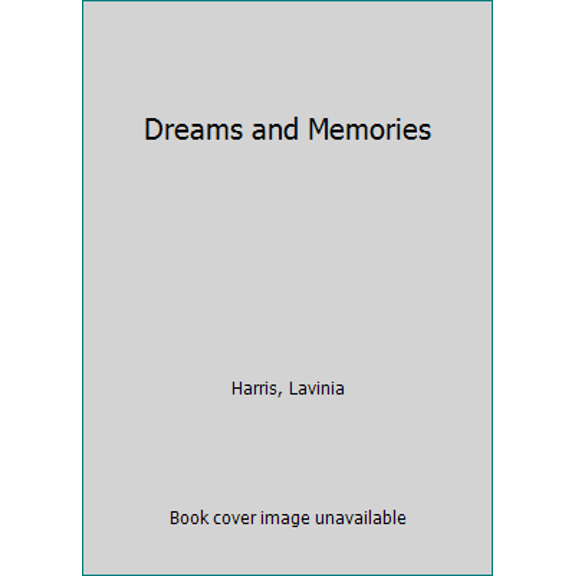 Pre-Owned Dreams and Memories (Paperback) 059032439X 9780590324397