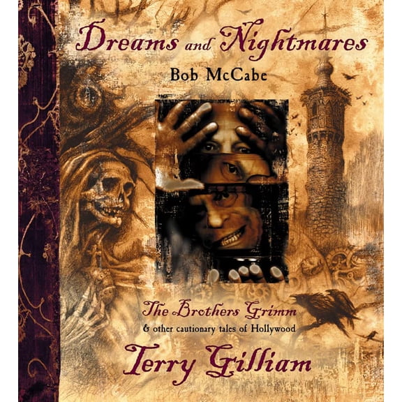 Pre-Owned Dreams and Nightmares: Terry Gilliam, the Brothers Grimm, and Other Cautionary Tales of Hollywood (Hardcover) 0007175566 9780007175567