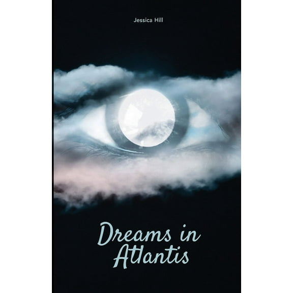 Dreams in Atlantis, (Paperback)