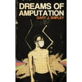 thumbnail image 1 of Pre-Owned Dreams of Amputation Paperback, 1 of 1