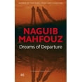thumbnail image 1 of Dreams of Departure: The Last Dreams Published in the Nobel Laureateas Lifetime, (Hardcover), 1 of 1
