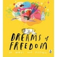 thumbnail image 1 of Pre-Owned Dreams of Freedom (Hardcover) 1847804535 9781847804532, 1 of 1