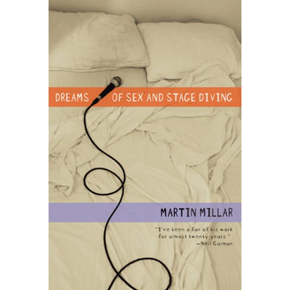 Pre-Owned Dreams of Sex and Stage Diving (Paperback) 159376233X 9781593762339