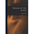 thumbnail image 1 of Dreams of the Blind, (Paperback), 1 of 1