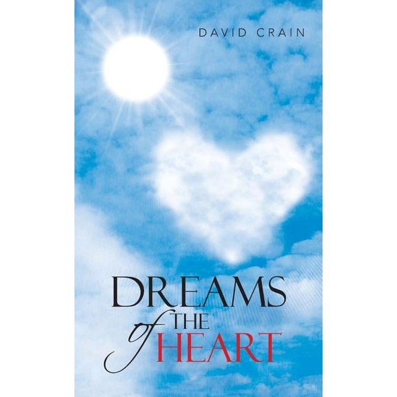 Dreams of the Heart
