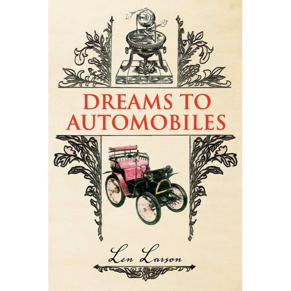 Dreams to Automobiles