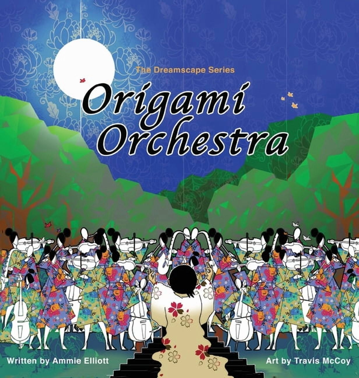 Dreamscape Origami Orchestra, Book 1, (Hardcover)