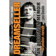 BRANDON NOVAK; JOE FRANTZ Dreamseller : An Addiction Memoir (Paperback)