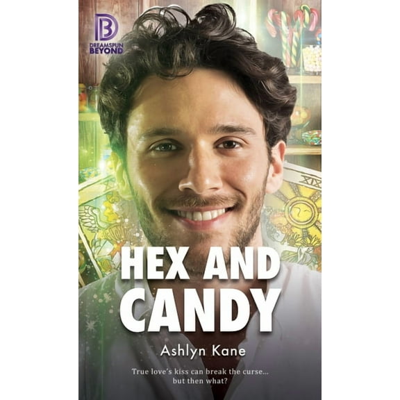 Dreamspun Beyond: Hex and Candy (Series #26) (Edition 1) (Paperback)