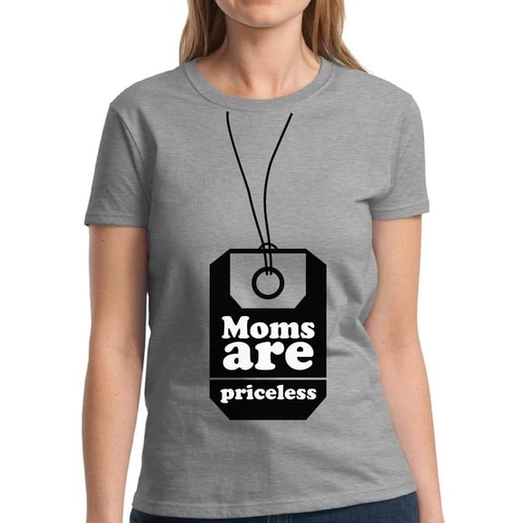Dreamtees Moms Are Priceless Shirts for Ladies Women Top - S M L XL 2XL 3XL Graphic Tee Mother's Day Gift