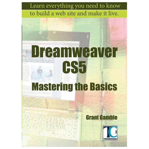 Dreamweaver CS5 Mastering the Basics, (Paperback)