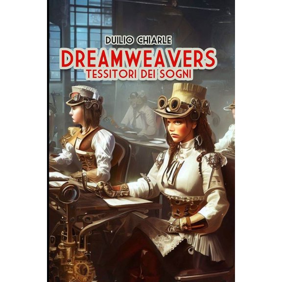Dreamweavers: Tessitori dei sogni