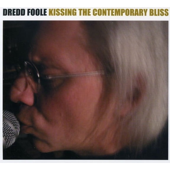 Dredd Foole - Kissing The Contemporary Bliss [Cardboard Sleeve] - Music & Performance - CD