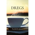 thumbnail image 1 of Dregs, (Paperback), 1 of 1