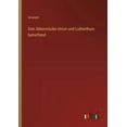 thumbnail image 1 of Drei AktenstÃ¼cke Union und Lutherthum betreffend, (Paperback), 1 of 1