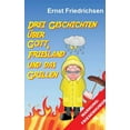 thumbnail image 1 of Drei Geschichten über Gott, Friesland und das Grillen (Hardcover), 1 of 1