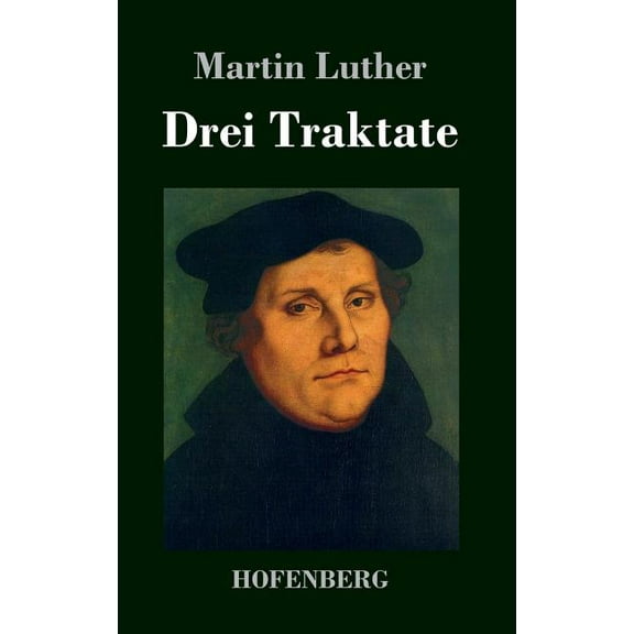 Drei Traktate (Hardcover)