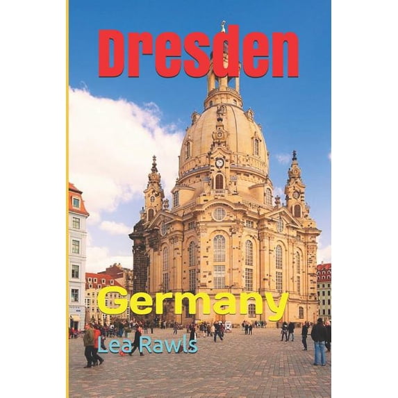 Dresden: Germany
