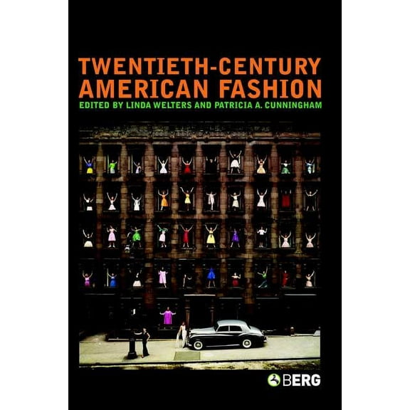 Dress, Body, Culture Twentieth-Century American Fashion, Book 6, (Paperback)