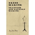 thumbnail image 1 of Dress Making - Drafting and Pattern Making, (Paperback), 1 of 1