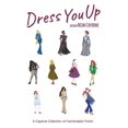 thumbnail image 1 of Dress You Up: A Capsule Collection of Fashionable Fiction, (Paperback), 1 of 1