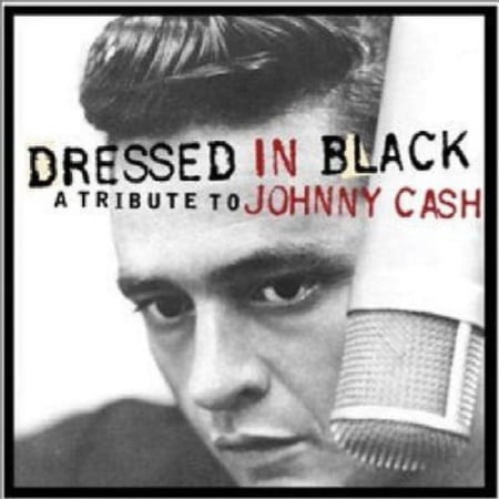 Dressed In Black: A Tribute To Johnny Cash