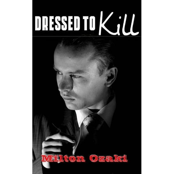 Dressed To Kill